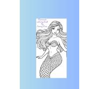 Mermaid coloring book: Dive Into Peace and Play With Ocean Beauties