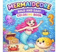 Mermaid Coloring Book for Adults and Teens: Bold and Easy Ocean Designs, Cute Sea Life, Simple Relaxing Coloring Pages: A Relaxing Underwater Coloring ... Pattern Pages for Stress Relief and Fun