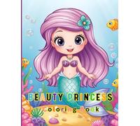 Mermaid Coloring Book for Girls: Fun & Easy Mermaid Illustrations for Kids Ages 4-8 | Cute Ocean Princesses, Sea Animals & Fantasy Scenes