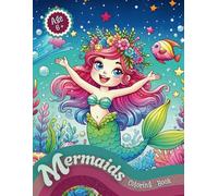 Mermaid: Coloring Book for Kids | 100 & more imagine | Ideal for Toddlers 6+ Years Old (US Edition)