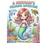 Mermaid Coloring Book for Kids Ages 4-8: Cute Underwater Mermaids, Sea Creatures & Ocean Scenes: 50+ Cute Mermaid & Sea Creature Coloring Pages for Kids Ages 4-8