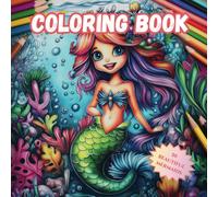 Mermaid Coloring Book for Kids, Teens, Adults and Seniors: 50 Beautiful Mermaids Coloring Pages for Relaxing and Stress-Relief