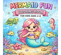 Mermaid Coloring Book: Fun & Easy Ocean Coloring Pages with Cute Mermaids, Sea Animals & Simple Designs (Cute & Easy Coloring Books for Kids)