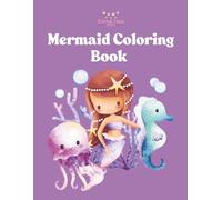 Mermaid Coloring Book: Magical Mermaid Adventures for Children for Girls & Boys of Any Ages - Fantasy Ocean Art for Kids