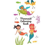 Mermaid Colouring Book: Fun colouring for all ages