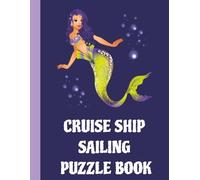 Mermaid Cruise Ship Sailing Puzzle Book: Nautical Shaped Word Search, Maze, Sudoku, Odd One Out & Coloring Activity for Boaters