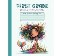 Mermaid Draw & Write Journal for Grade 1 Girls: Primary Story Writing Notebook with Picture Space and Writing Lines