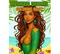 Mermaid Dreams Coloring Book