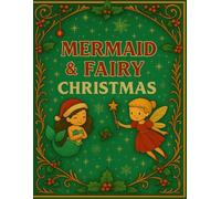 Mermaid & Fairy Christmas