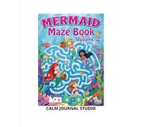Mermaid Maze Book Vol. 2 for Kids Ages 4-6: Fun and Magical Mermaid Mazes for Kids