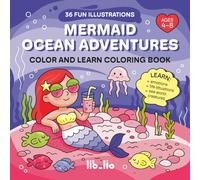 Mermaid Ocean Adventures: Color and Learn Coloring Book