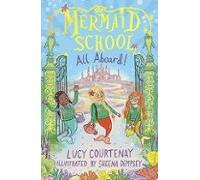 Mermaid School: All Aboard!