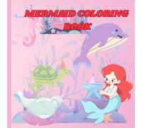 Mermaid Story Coloring Book: An Underwater Coloring Journey For Little Artists Ages 3-8