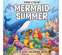 MERMAID SUMMER: A Cute & Cozy, Bold & Easy Undersea Coloring Adventure