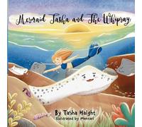 Mermaid Tasha & the Whipray