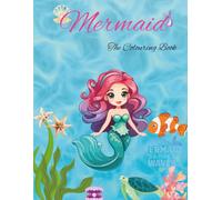 Mermaid: The colouring book