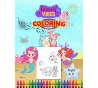Mermaid Vibes Coloring Book