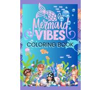 Mermaid Vibes Coloring Book (Coloring Books)
