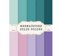 Mermaidcore Solid Colors Scrapbook Paper - 50 Pages, 25 Double-Sided Colors - 8.5 x 11 in Craft Pad: Seafoam, Lilac, Coral, Aqua, Gold, Taupe, Deep ... Oceanic Tones for Journals, Tags, Crafts DIY