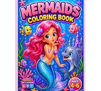 Mermaids Coloring Book for Girls Ages 4-6: Fun and Easy Underwater Adventures with BONUS ABC Alphabet & Numbers: 20 Easy Coloring Pages with Cute ... (Smash Kids Coloring & Learning Series)