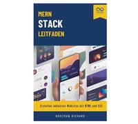 MERN-Stack-Leitfaden: Erstellen Sie Full-Stack-Apps mit MongoDB, Express, React und Node