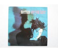 Merran See You Later 7" Siren SIREN10 EX/EX 1985 picture sleeve