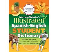 Merriam-Webster Illustrated Spanish-English Student Dictionary