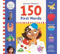 Merriam-Webster's 150 First Words: One, Two and Three-Word Phrases for Babies