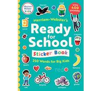 Merriam-Webster's Ready for School Sticker Book: 250 Words for Big Kids