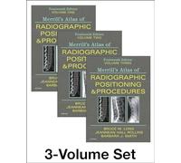 Merrill's Atlas of Radiographic Positioning and Procedures - 3-Volume Set
