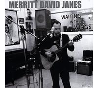 Merritt David Janes - Waiting in The Wings