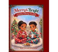 Merry & Bright: A Holiday Coloring Adventure