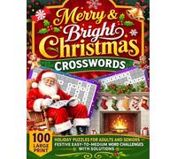 Merry & Bright Christmas Crosswords: 100 Large Print Holiday Puzzles for adults and seniors Festive easy to medium word challenges with solutions (Red Hood Publishing Holiday Crossword Series)