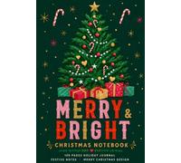 Merry & Bright Christmas Notebook - 100 Pages Holiday Journal with Christmas Tree and Presents, Festive Notes, Merry Christmas Design