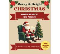 Merry & Bright Christmas Word Search Puzzle Book for Adults: Word search with easy to read print about Christmas themes for Festive Fun & Stress ... holidays, and cozy winter gatherings