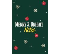 Merry & Bright - Dot Grid Forest Green Notebook (6×9): 120 Dotted Pages for Bullet Journaling, Lists & Winter Planning