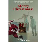 Merry Christmas!: (A modern reimagined version of A Christmas Carol)