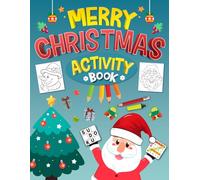 Merry Christmas Activity Book For 9-14 Years Old: Mixed Activities Puzzles Book for children | Word Search, Coloring, Word Scramble, Sudoku, Mazes & More!