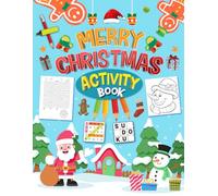 Merry Christmas Activity Book For Teens: Holiday Activities Puzzles Book for Teens And Young Adults | Word Search, Coloring, Word Scramble, Sudoku, Mazes & More!