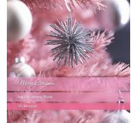 Merry Christmas: Adult Coloring Book