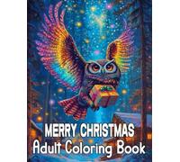 Merry Christmas Adult Coloring Book: Large Print Christmas 2025 New Coloring Book Christmas Holiday Coloring Book for Women, Men, and Seniors - ... For Christmas (Holiday Events Coloring Book)