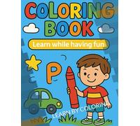 MERRY CHRISTMAS AND HAPPY NEW YEAR WE COLOR CHILDREN FROM 3 TO 8 YEARS OLD: LEARN BY COLORING