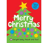 Merry Christmas (Bright Baby Touch and Feel)