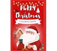 Merry Christmas: coloring book