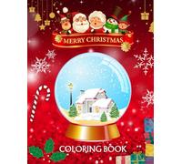 MERRY CHRISTMAS: COLORING BOOK