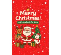 Merry Christmas ! Coloring book for kids