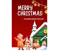 MERRY CHRISTMAS COLORING BOOK FOR KIDS