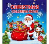 Merry Christmas Coloring Book for Kids 3-10