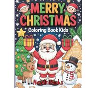 Merry Christmas Coloring Book for Kids (Christmas Activity Books)