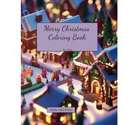 Merry Christmas Coloring Book for Kids: Simple and Fun Holiday Pictures for Little Hands